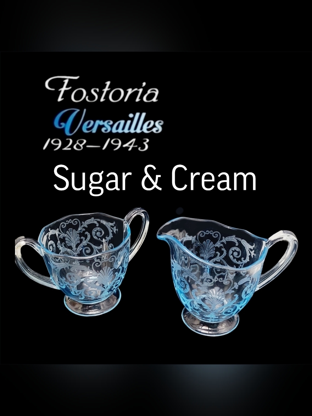 Vintage Fostoria Versailles etched Azure clear Blue Sugar & Creamer Bowl Set